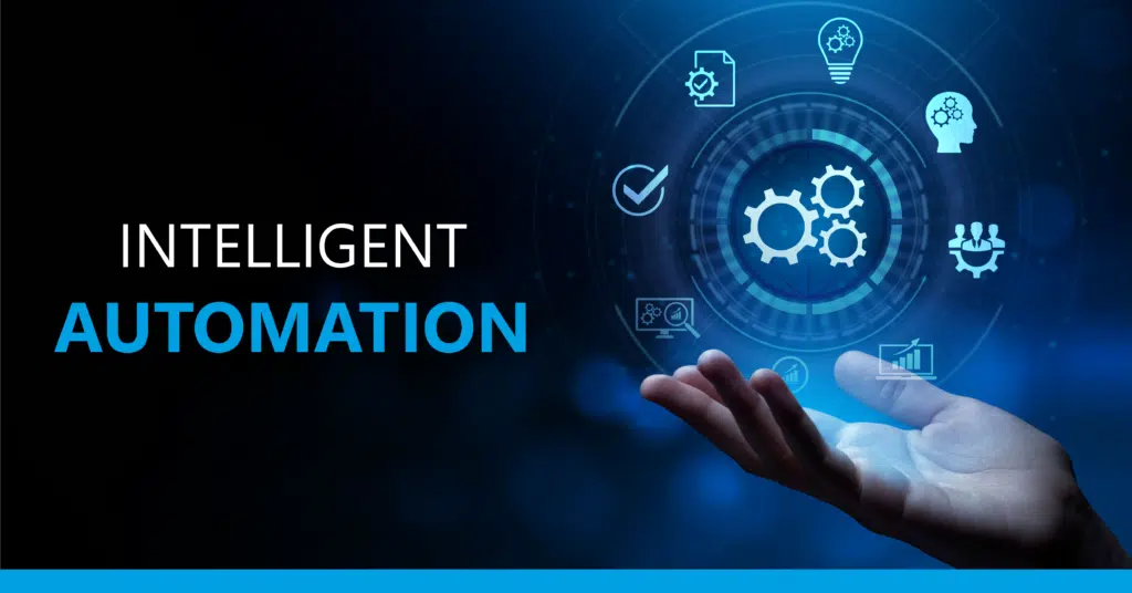 Intelligent Automation